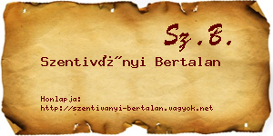 Szentiványi Bertalan névjegykártya